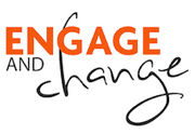 engage and change